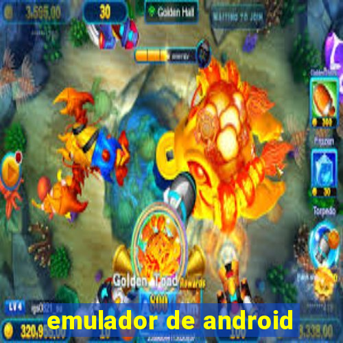 emulador de android